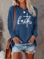 Faith Print Round Neck T-Shirt, Casual Long Sleeve Top, Women Spring | Lotusrite.com