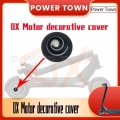 Original Oxo Ox electric scooter Accessories Motor Decorative Cover Cap|Scooter Parts & Accessories| - Officematics.com