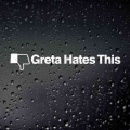 Black/sliver Greta Hates This Funny Funny Car Sticker Decal Waterproof Hot Selling Accessories Window Decor S505 - Car Stickers